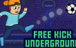 Free Kick Underground Free Kick Underground img