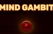 Mind Gambit Mind Gambit img